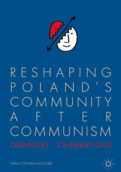 Cover image for book Reshaping Poland’s Community after Communism