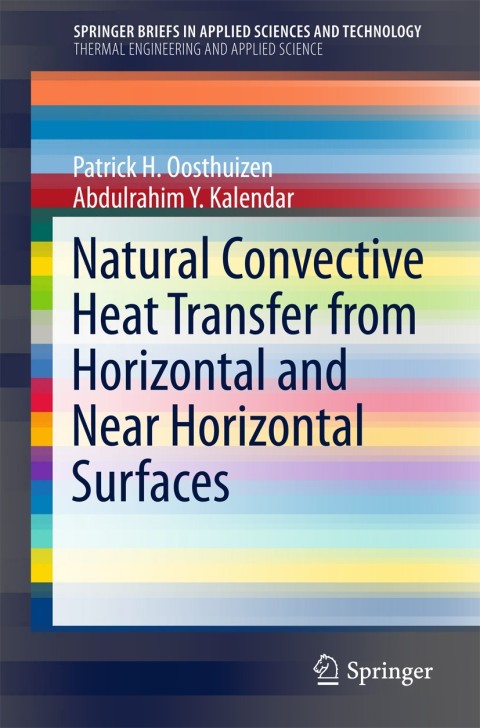 Natural Convective Heat Transfer from Horizontal and Near Horizontal Surfaces 