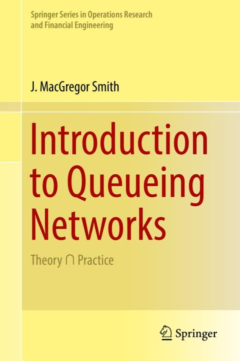 Cover image for book Introduction to Queueing Networks