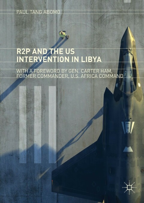 Cover image for book R2P and the US Intervention in Libya