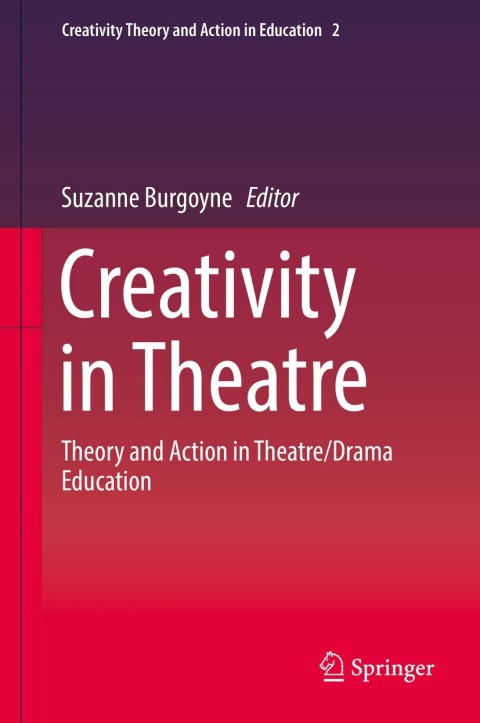 Cover image for book Creativity in Theatre