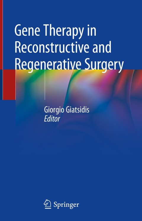 Cover image for book Gene Therapy in Reconstructive and Regenerative Surgery