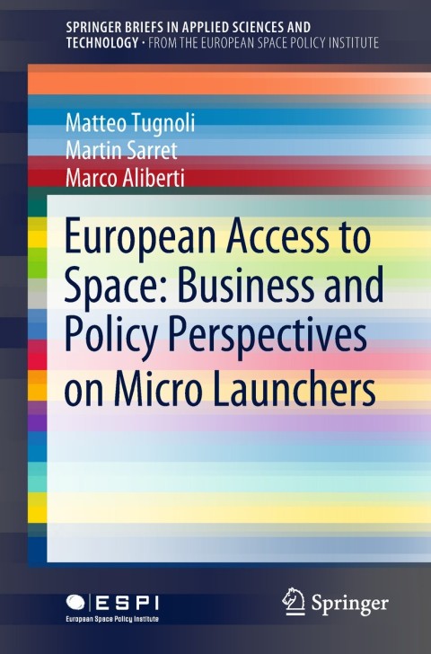Cover image for book European Access to Space: Business and Policy Perspectives on Micro Launchers