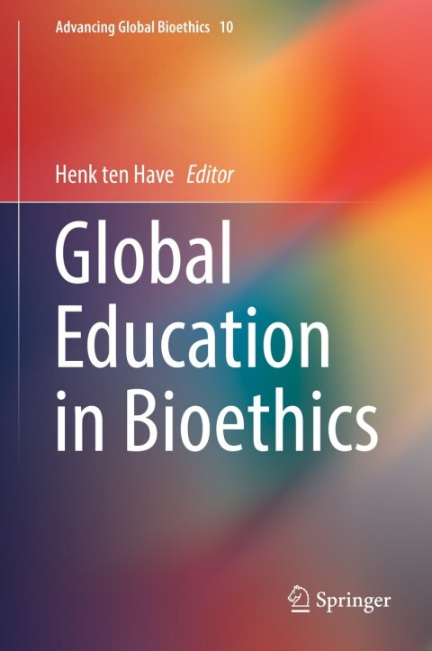 Cover image for book Global Education in Bioethics