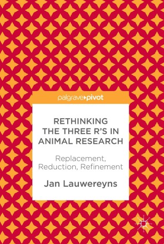 Rethinking the Three R's in Animal Research
