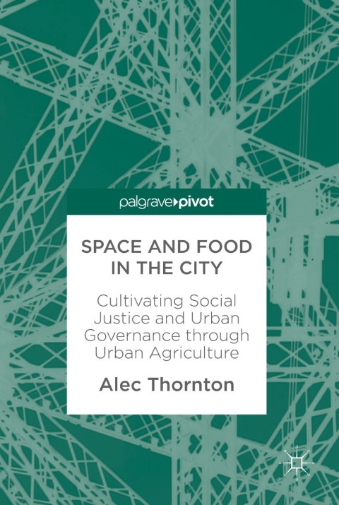 Cover image for book Space and Food in the City