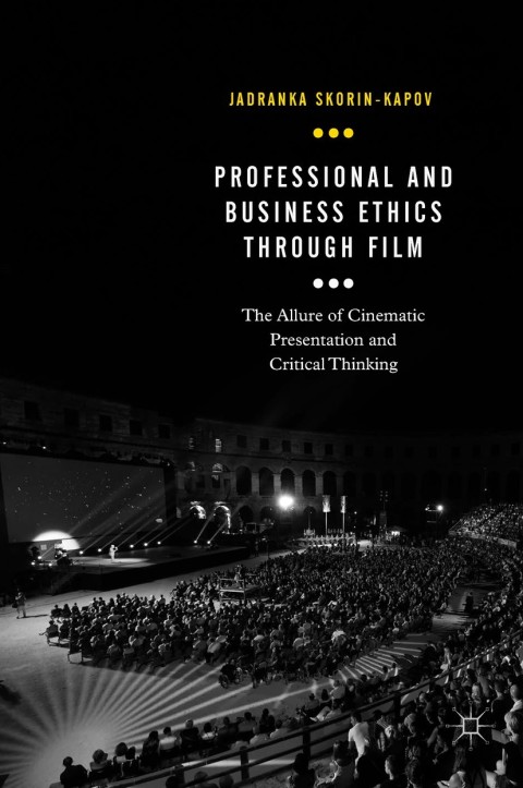 Cover image for book Professional and Business Ethics Through Film