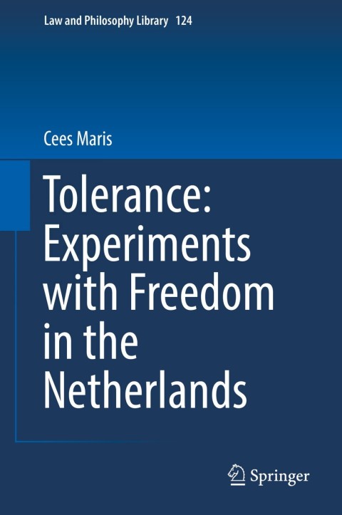 Cover image for book Tolerance : Experiments with Freedom in the Netherlands