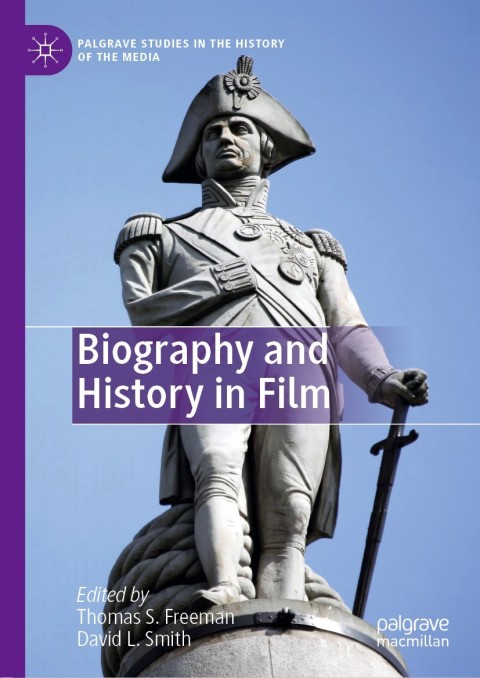 Cover image for book Biography and History in Film