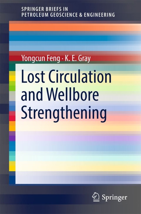 Cover image for book Lost Circulation and Wellbore Strengthening