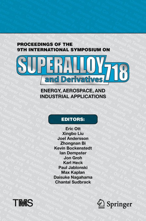 Cover image for book Proceedings of the 9th International Symposium on Superalloy 718 & Derivatives: Energy, Aerospace, and Industrial Applications