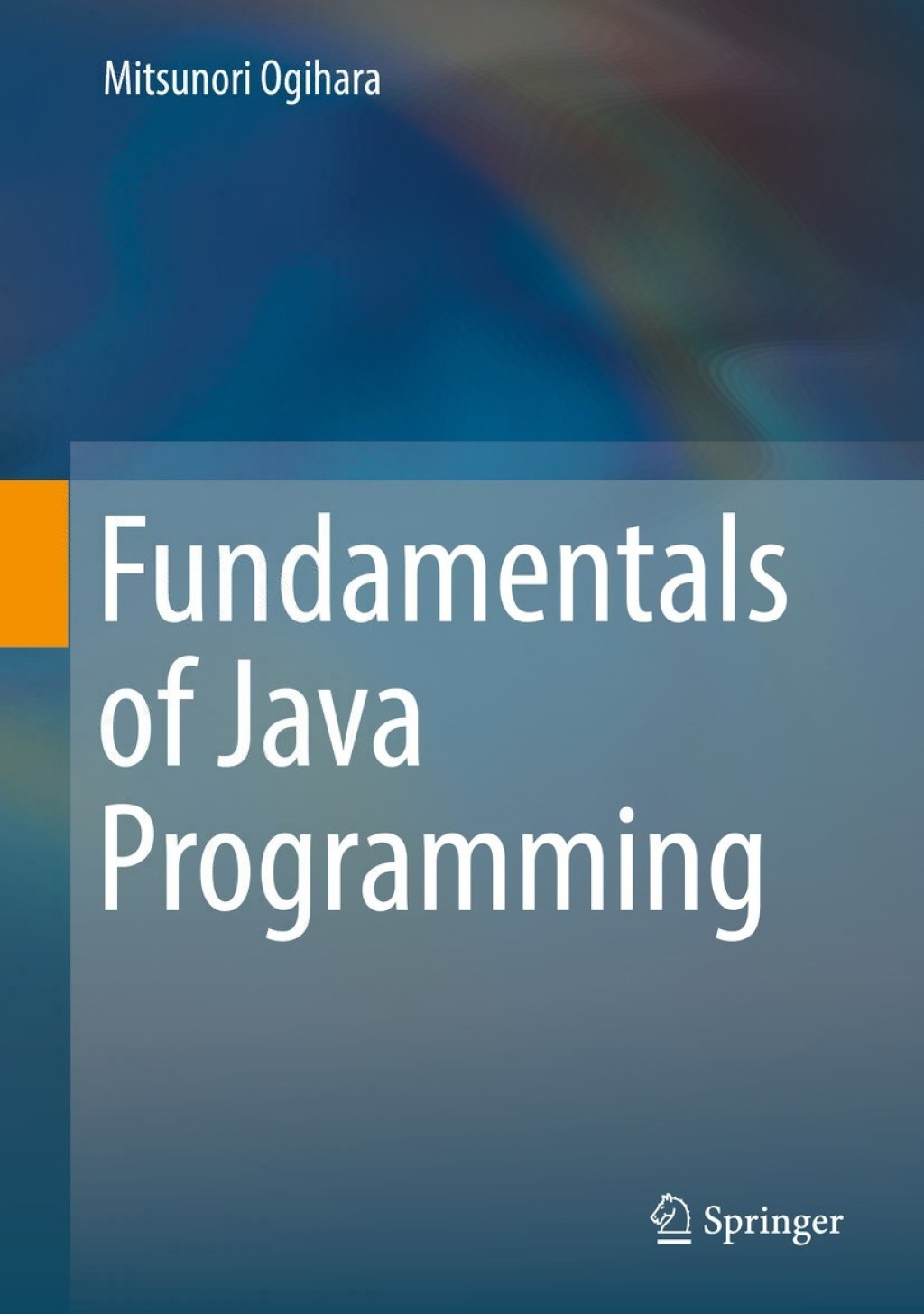 Fundamentals of Java Programming (eBook)