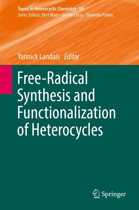 Cover image for book Free-Radical Synthesis and Functionalization of Heterocycles