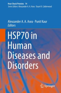 صورة الغلاف: HSP70 in Human Diseases and Disorders 9783319895505