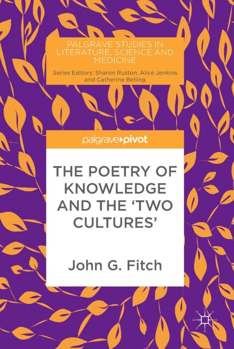 Cover image for book The Poetry of Knowledge and the 'Two Cultures'