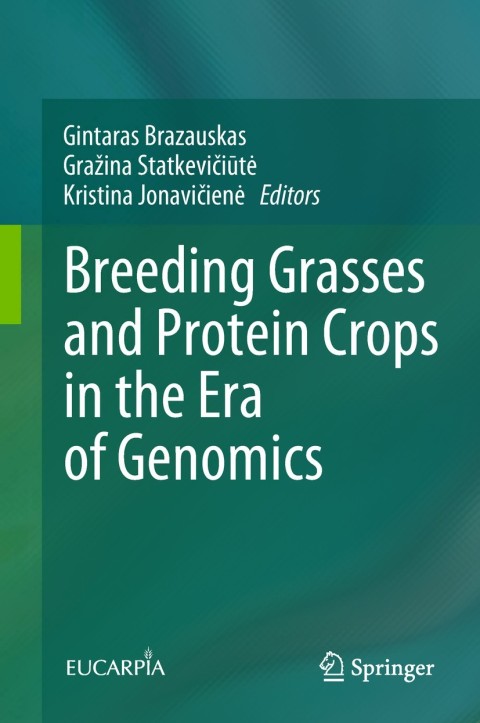 Cover image for book Breeding Grasses and Protein Crops in the Era of Genomics