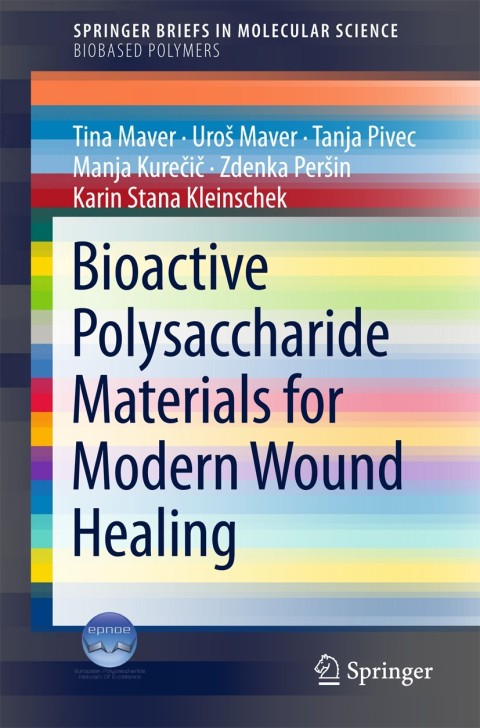 Cover image for book Bioactive Polysaccharide Materials for Modern Wound Healing