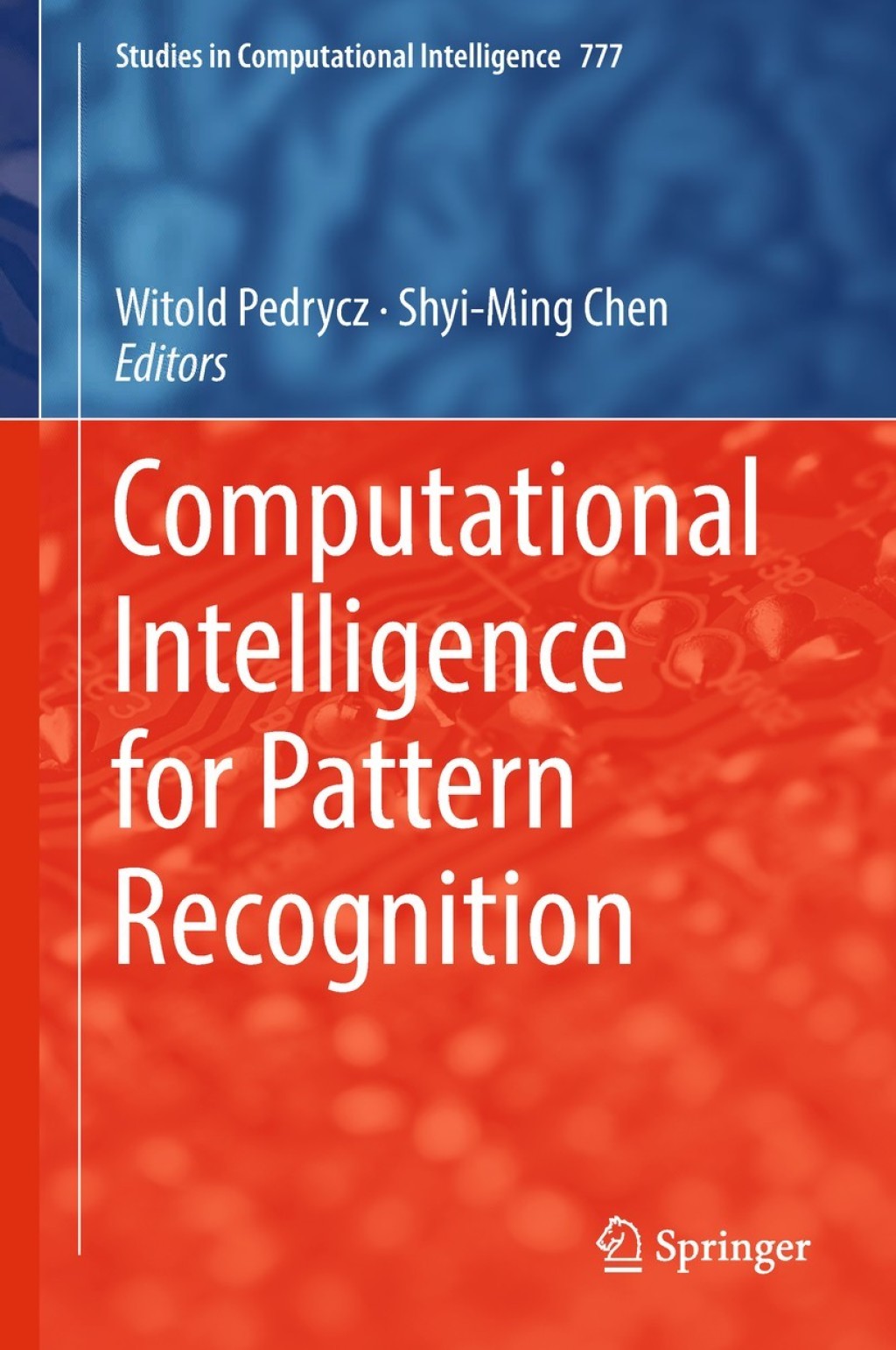 Computational Intelligence for Pattern Recognition (eBook)