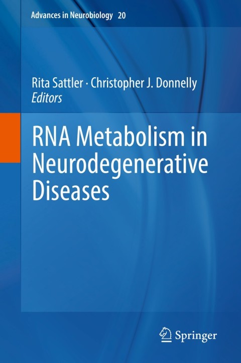 Cover image for book RNA Metabolism in Neurodegenerative Diseases