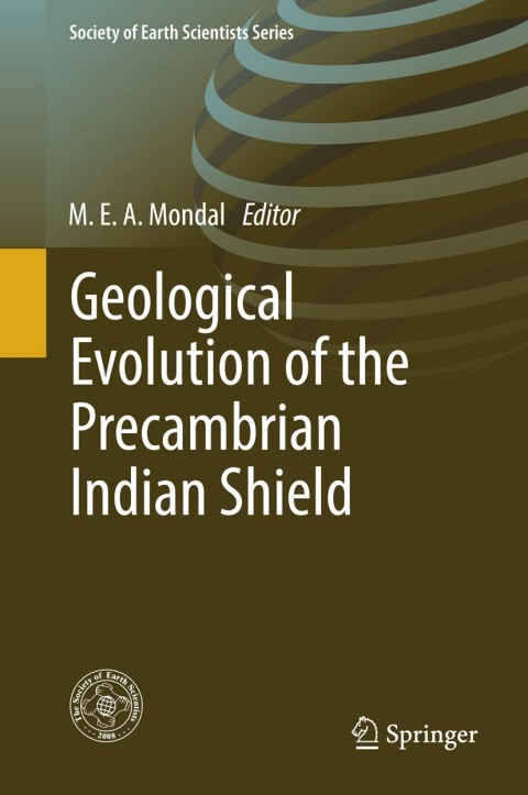 Cover image for book Geological Evolution of the Precambrian Indian Shield