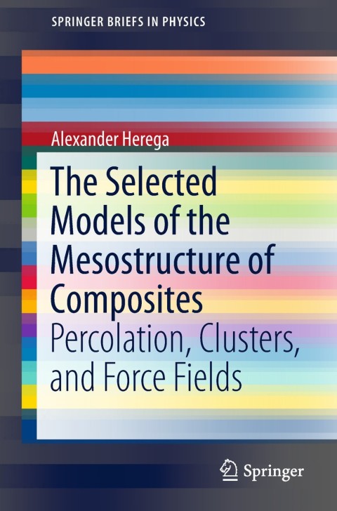 Cover image for book The Selected Models of the Mesostructure of Composites