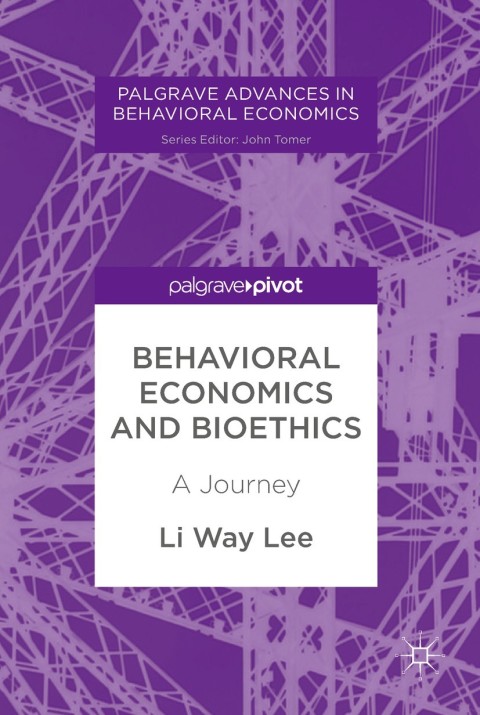 Cover image for book Behavioral Economics and Bioethics