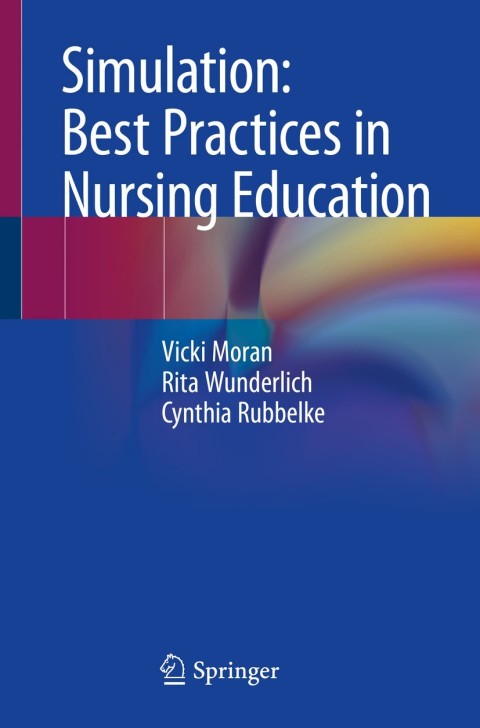 Cover image for book Simulation: Best Practices in Nursing Education
