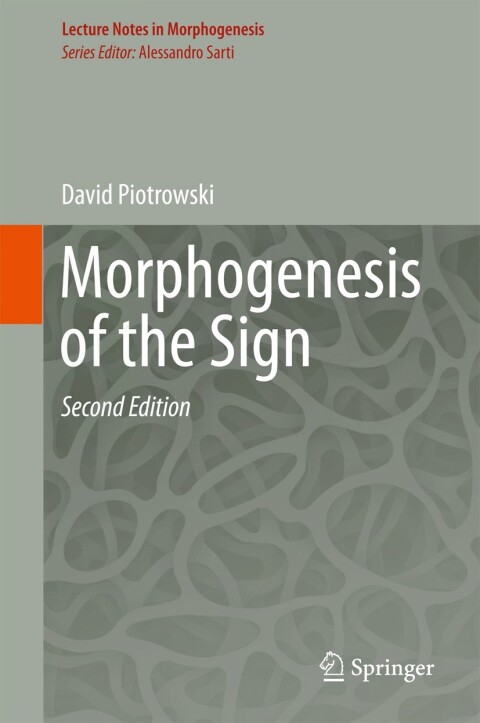 Cover image for book Morphogenesis of the Sign