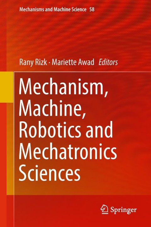 Cover image for book Mechanism, Machine, Robotics and Mechatronics Sciences