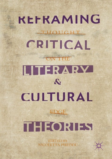 Cover image for book Reframing Critical, Literary, and Cultural Theories