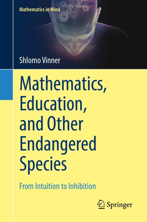 Cover image for book Mathematics, Education, and Other Endangered Species