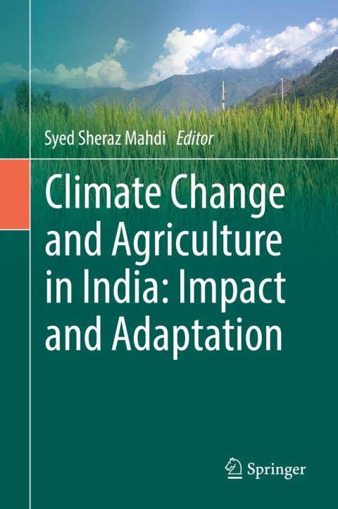 Cover image for book Climate Change and Agriculture in India: Impact and Adaptation