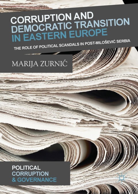 Cover image for book Corruption and Democratic Transition in Eastern Europe