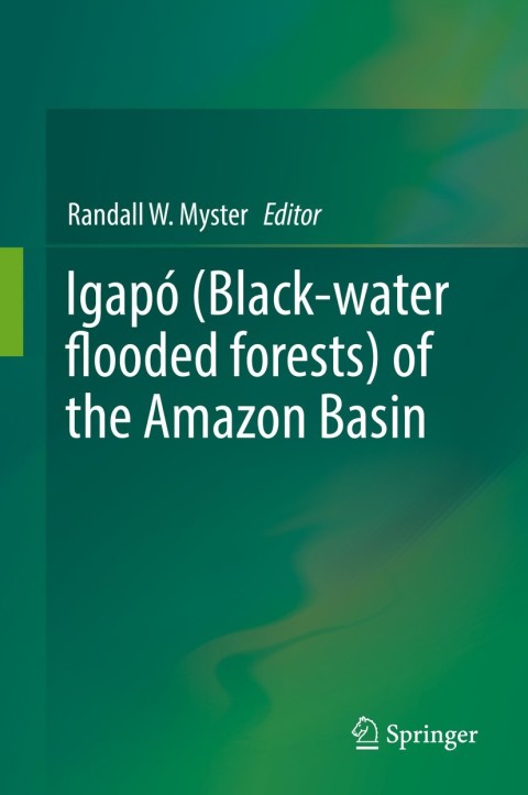 Cover image for book Igapó (Black-water flooded forests) of the Amazon Basin