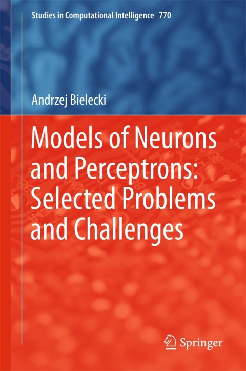 Cover image for book Models of Neurons and Perceptrons: Selected Problems and Challenges