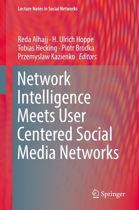 Cover image for book Network Intelligence Meets User Centered Social Media Networks
