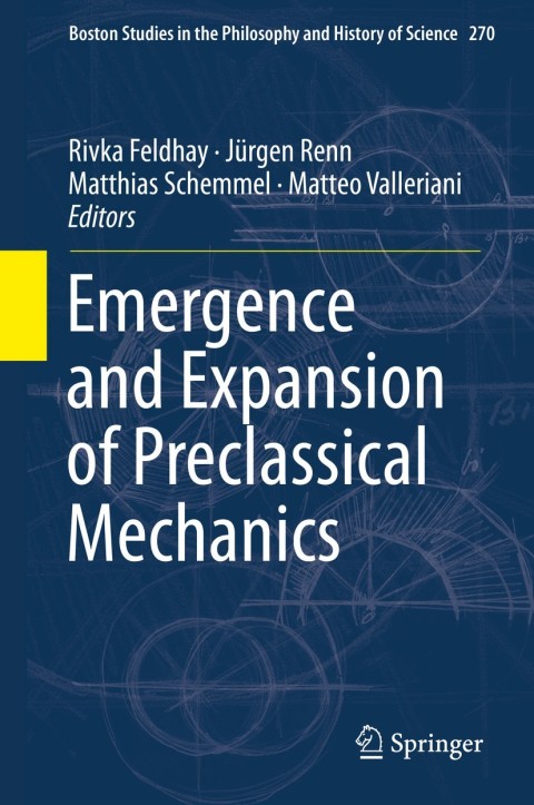 Cover image for book Emergence and Expansion of Preclassical Mechanics