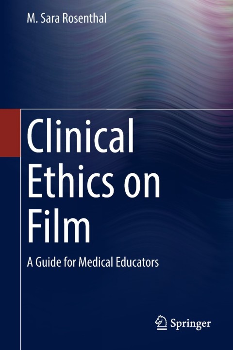 Cover image for book Clinical Ethics on Film