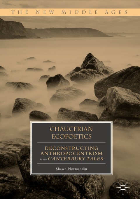 Cover image for book Chaucerian Ecopoetics