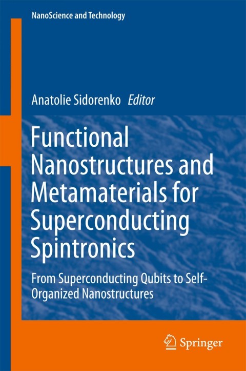 Cover image for book Functional Nanostructures and Metamaterials for Superconducting Spintronics