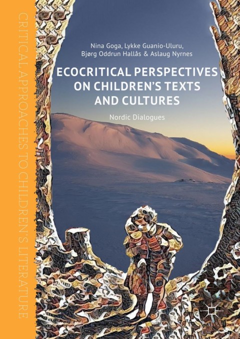 Cover image for book Ecocritical Perspectives on Children's Texts and Cultures