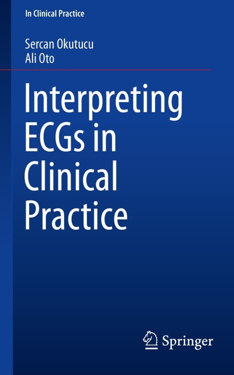Cover image for book Interpreting ECGs in Clinical Practice