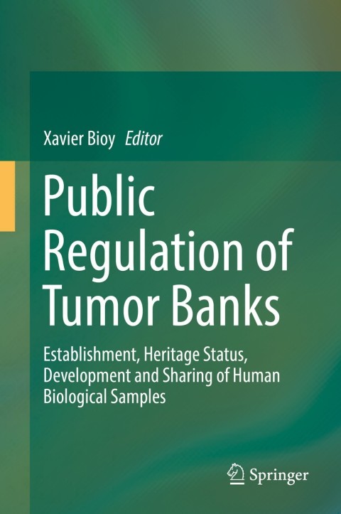 Cover image for book Public Regulation of Tumor Banks
