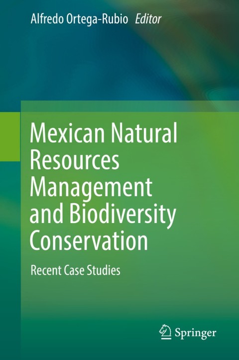 Cover image for book Mexican Natural Resources Management and Biodiversity Conservation