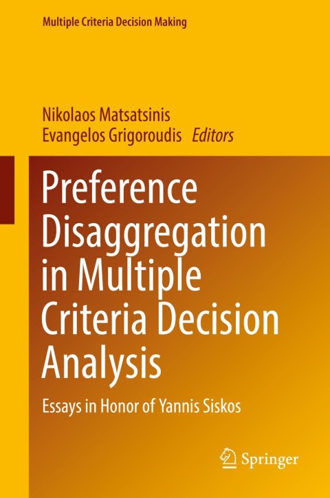 Cover image for book Preference Disaggregation in Multiple Criteria Decision Analysis