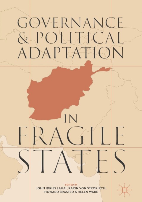 Cover image for book Governance and Political Adaptation in Fragile States