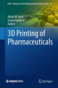 Cover image: 3D Printing of Pharmaceuticals 9783319907543