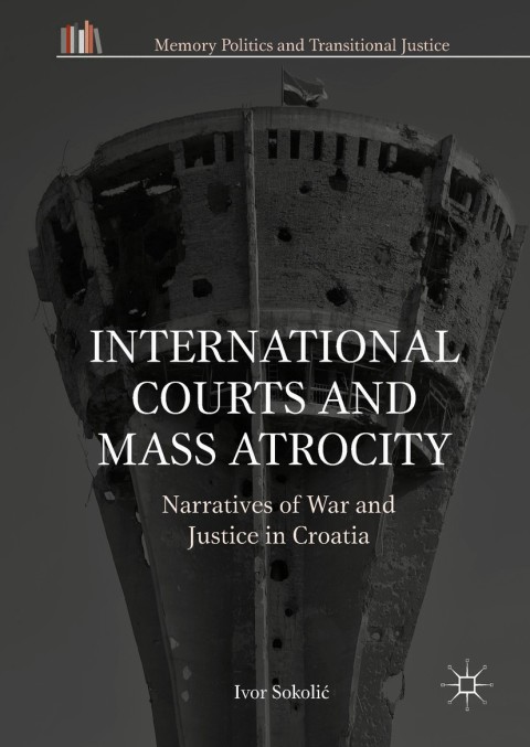 Cover image for book International Courts and Mass Atrocity