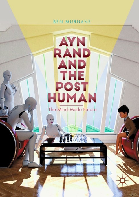 Cover image for book Ayn Rand and the Posthuman