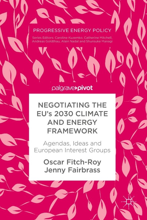 Cover image for book Negotiating the EU’s 2030 Climate and Energy Framework
